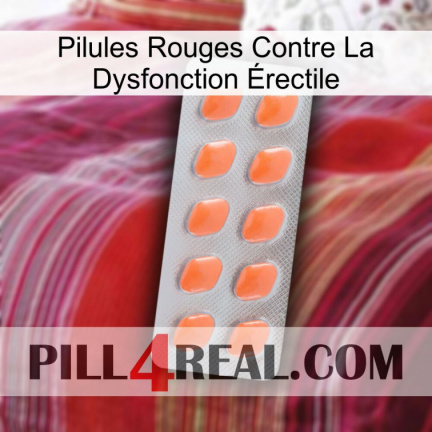 Pilules Rouges Contre La Dysfonction Érectile 26